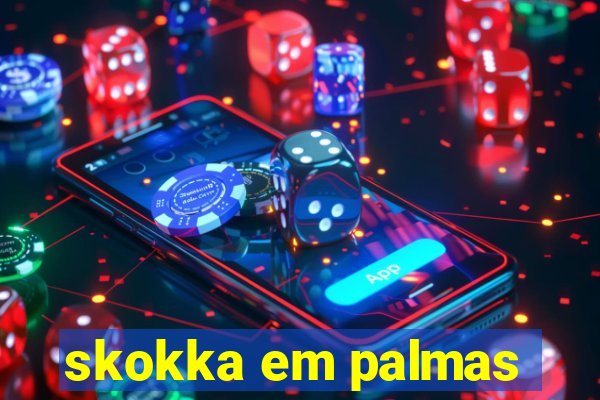 skokka em palmas